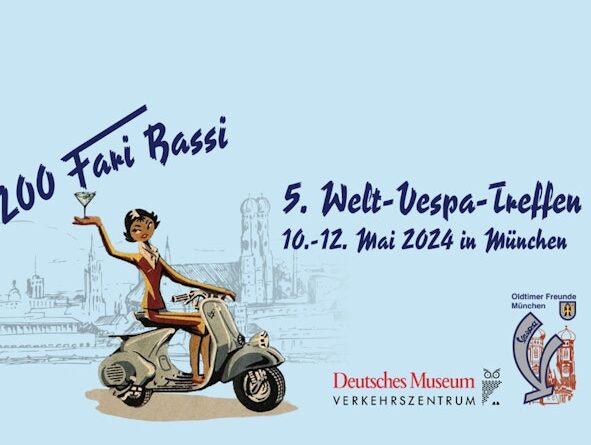 Vespa World Meeting: 200 Fari Bassi 2024. may 10-11. München, Germany